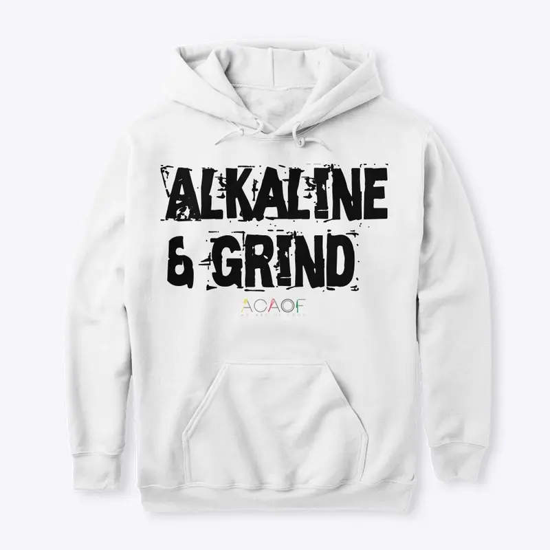 Alkaline &amp; Grind